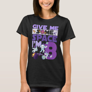 Give Me Some Space I'm 8 Birthday Astronaut 8th Pa T-Shirt
