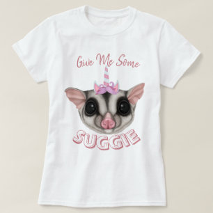 Give Me Some Suggie T-Shirt