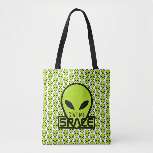 Give Me Space, Extraterrestrial Alien Tote Bag (Front)