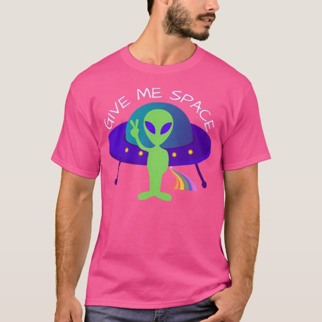 Give Me Space T-Shirt (Front)