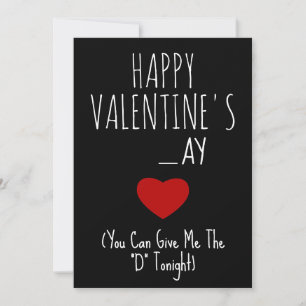 Give me the 'D' tonight Funny Naughty Vday Card