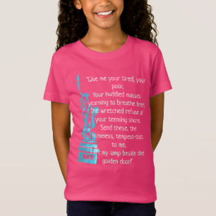 "Give Me Your Tired, Your Poor" Liberty Poem T-Shirt