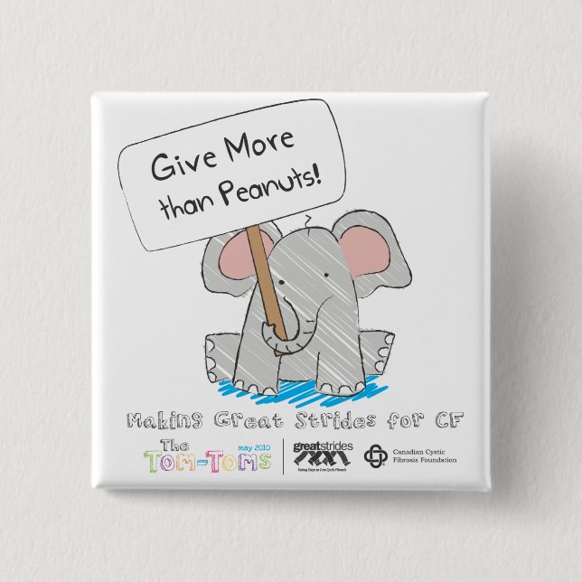 Give More than Peanuts! 15 Cm Square Badge (Front)