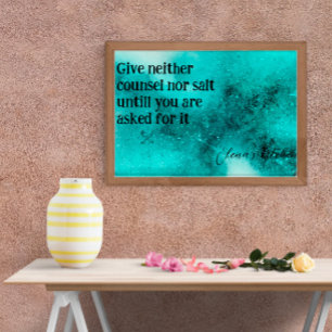 Give neither counsel wisdom kitchen Poster