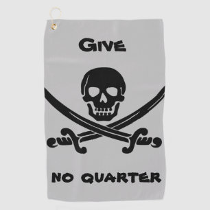 Give no Quarter Golf Towel