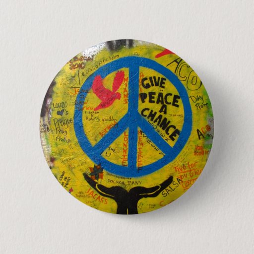 Image of Give Peace a Chance 6 Cm Round Badge
