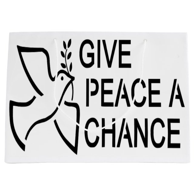 GIVE PEACE A CHANCE LARGE GIFT BAG (Front)