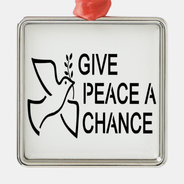 GIVE PEACE A CHANCE METAL TREE DECORATION (Front)