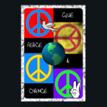 Give Peace a Chance Pop Art Poster<br><div class="desc">Get groovy and promote world peace with this Give Peace a Chance Poster featuring four colourful peace signs,  3D earth and a dove in fun and funky colours in true hippie style. 
 
 
 Click on any of the poster icons below to view that poster in larger format.</div>