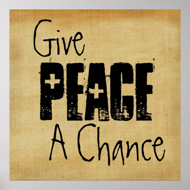 Give Peace A Chance Poster (Front)