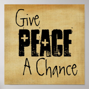 Give Peace A Chance Poster Print