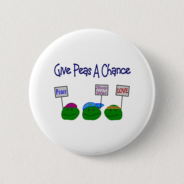 Give PEAS a chance 6 Cm Round Badge (Front)