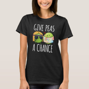 Give Peas A Chance Funny Hippie Peas Pun Dark BG T-Shirt