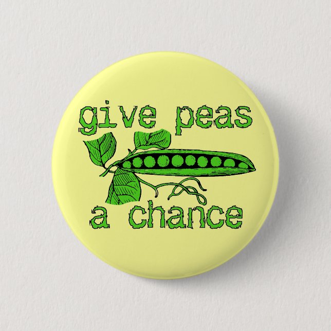 Give Peas A Chance Funny Peace Button Humour (Front)