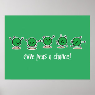 Give peas a chance poster