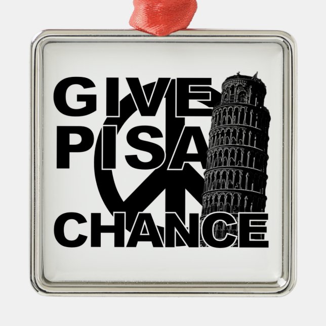 Give Pisa Chance ornament (Front)