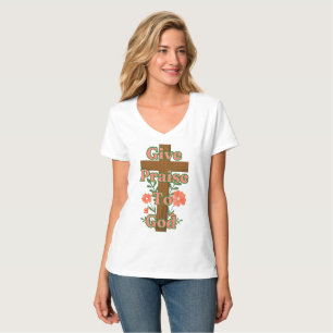 Give Praise To God Wooden Cross Women's V-Neck T-Shirt