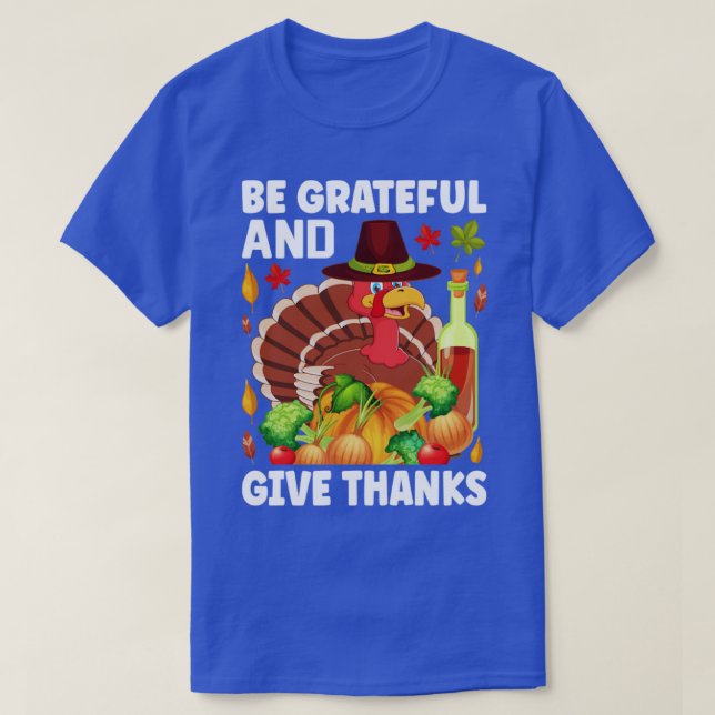 Give Thanks2 T-Shirt (Design Front)