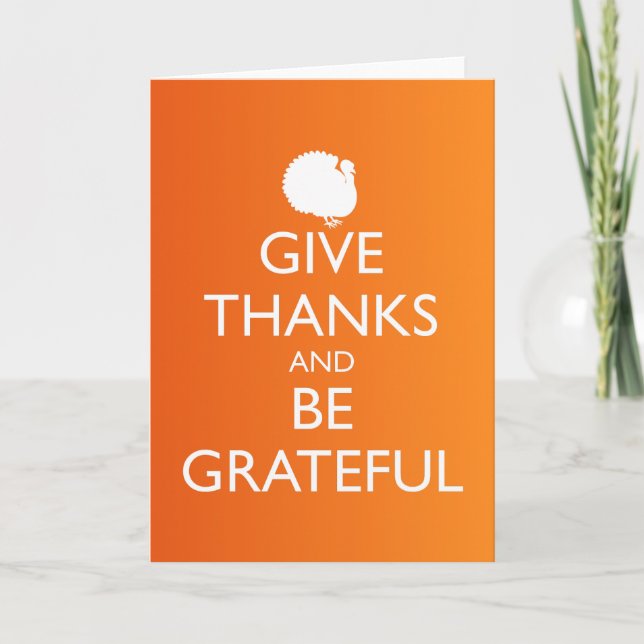 GIVE THANKS AND BE GRATEFUL THANK YOU CARD (Front)