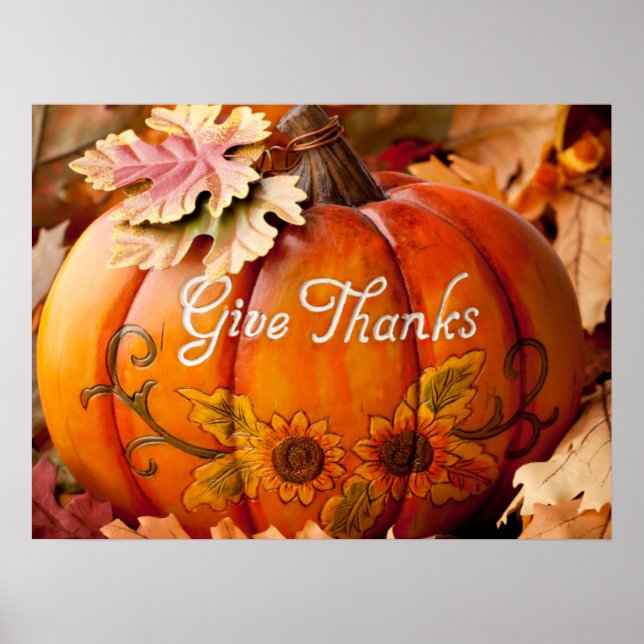 Give Thanks Beautiful Thanksgiving Pumpkin   Poster (Front)