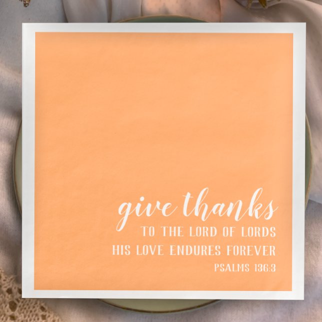 Give Thanks Bible Scripture Christian Thanksgiving Napkin (Bible scripture Thanksgiving napkins. Christian faith table decor. Give thanks to the Lord of Lords
)