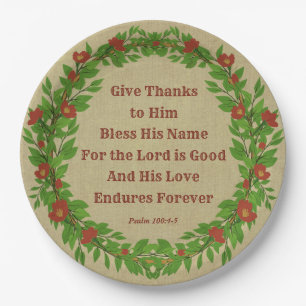 Give Thanks Bless His Name Lord is Good - Large 9" Paper Plate
