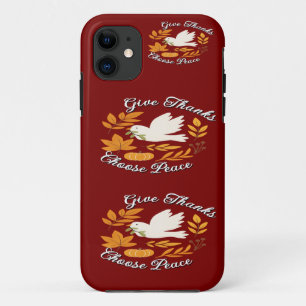 'Give Thanks, Choose Peace' iPhone / iPad case