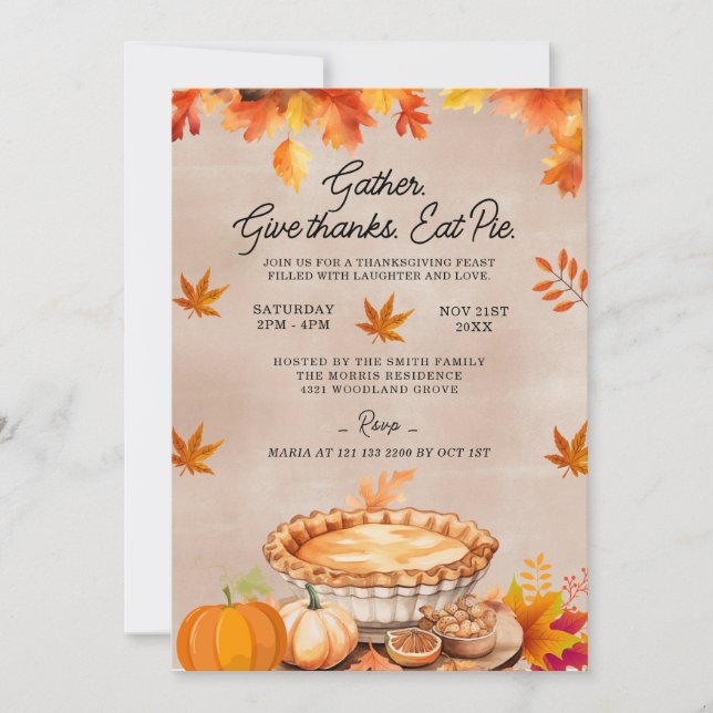 Give Thanks Eat Pie Thanksgiving Dinner Party Invitation (Front)