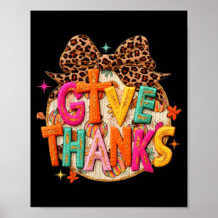 Give Thanks, Fall Leopard Coquette Bow, Preppy Tha Poster