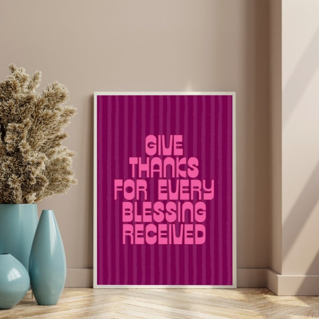 Give Thanks for Every Blessing Received Poster (Creator Uploaded)