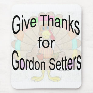 Give Thanks for Gordon Setters Mouse Mat