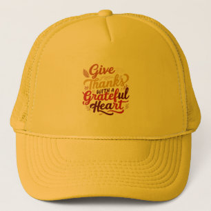 Give Thanks Gratitude Trucker Hat