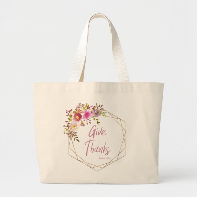 Give Thanks Large Tote Bag (Front)