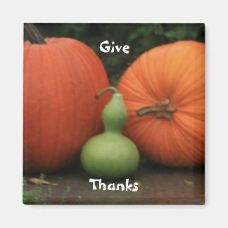Give Thanks Magnet