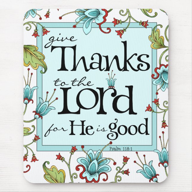 Give Thanks - Mouse Pad (Front)