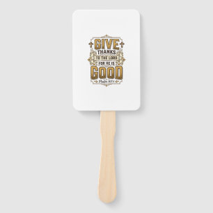 Give Thanks Psalm 107 Vintage Christian Shirt Hand Fan