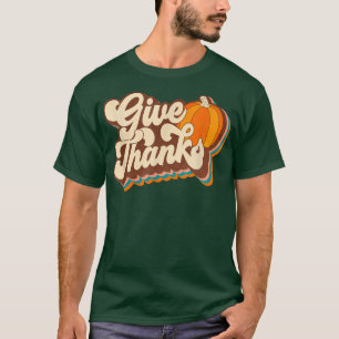 Give Thanks Retro Autumn Aesthetic Design T-Shirt