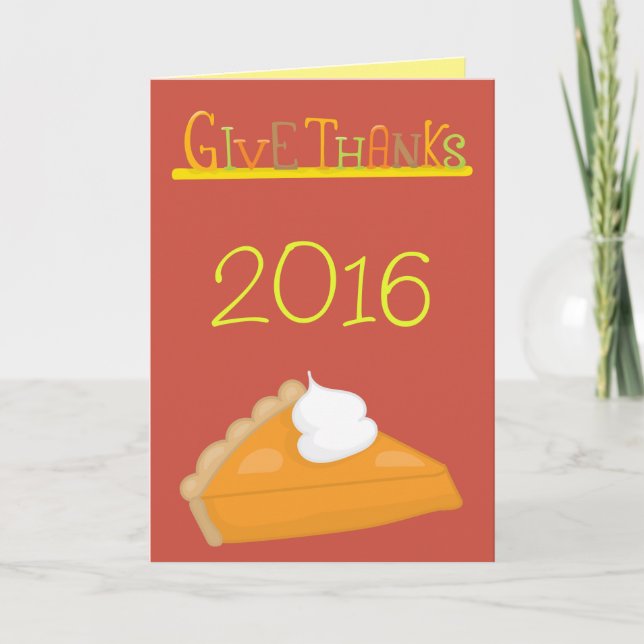 Give Thanks Sweet Potato Pie Thanksgiving Holiday Card (Front)