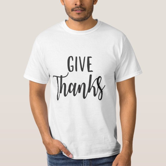 Give Thanks T-Shirt (Front)