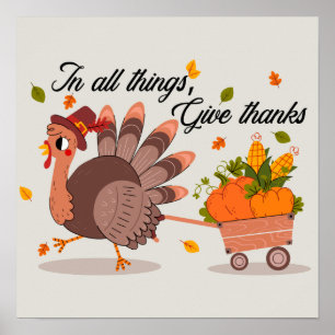 give thanks Thanksgiving turkey Poster