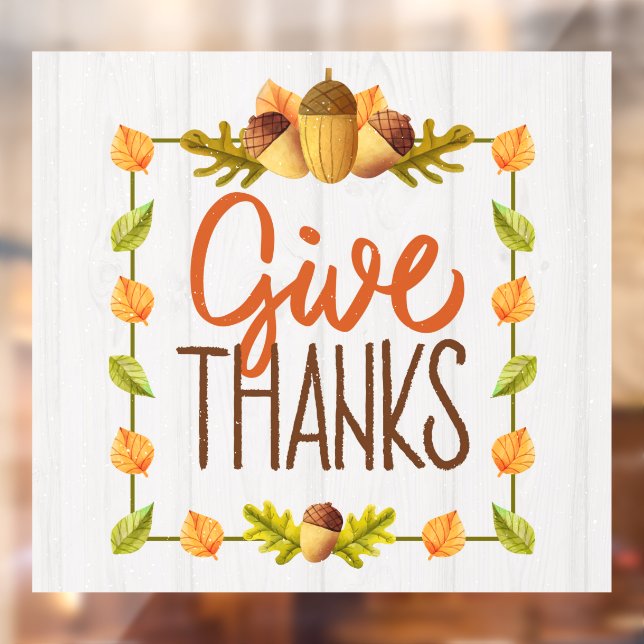 Give Thanks Thanksgiving  Window Cling (Sheet 2)