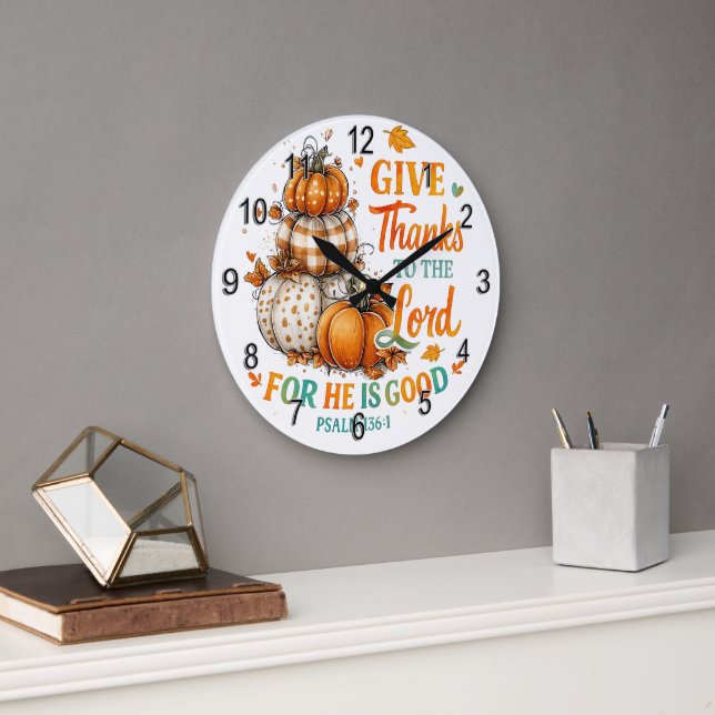 Give Thanks To...  Large Clock (Office)