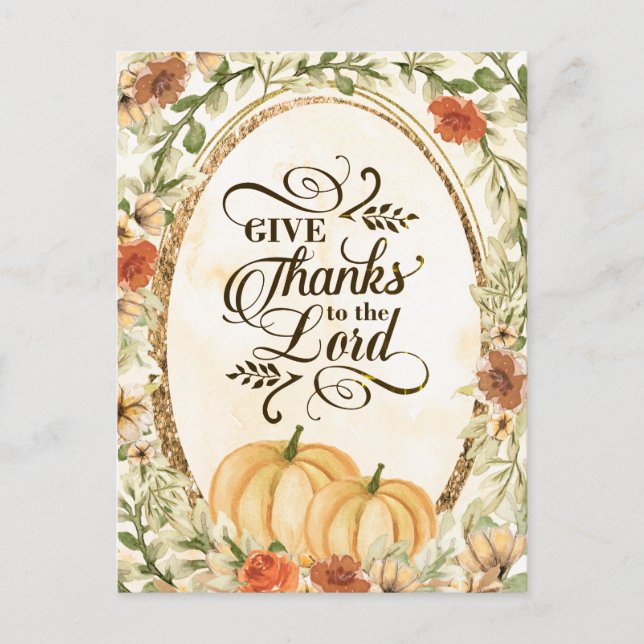 Give Thanks to the Lord Autumn Flowers & Pumpkins Postcard (Front)
