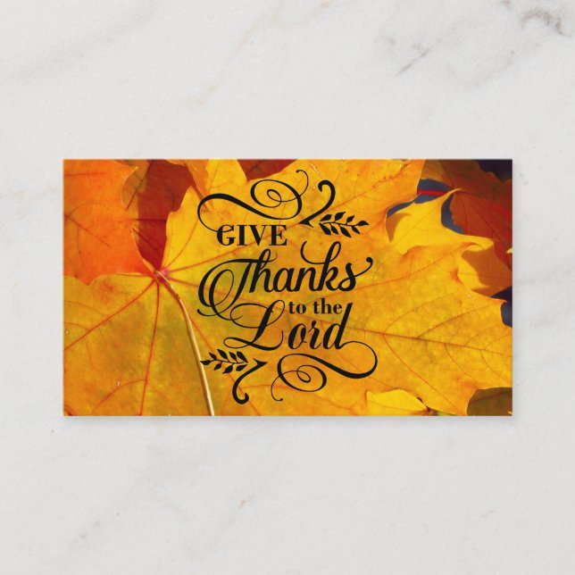 Give Thanks to the Lord Beautiful Fall Leaves Business Card (Front)