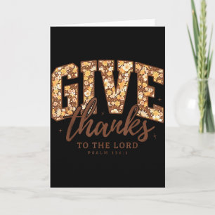 Give Thanks To The Lord Bible Verse Christian Than Card