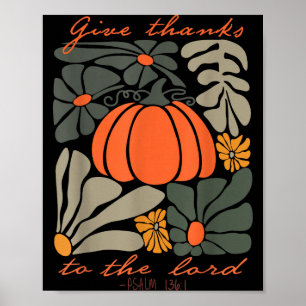 Give Thanks To The Lord Boho Floral Christian Than Poster