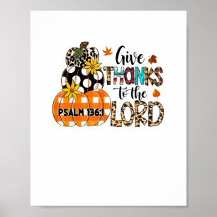 GIVE-THANKS TO THE LORD Christian Thanksgiving Hol Poster