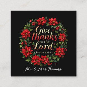 Give Thanks to the Lord Embrace Gratitude & Faith Square Business Card