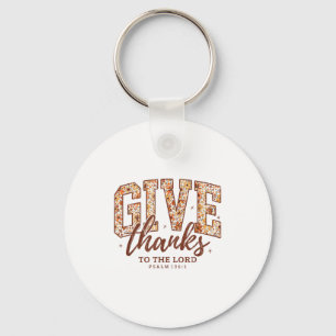 Give Thanks To The Lord, Fall Christian, Bible Ver Key Ring