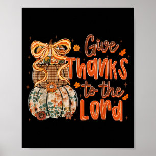 Give Thanks To The Lord Fall Christian Cross Coque Poster